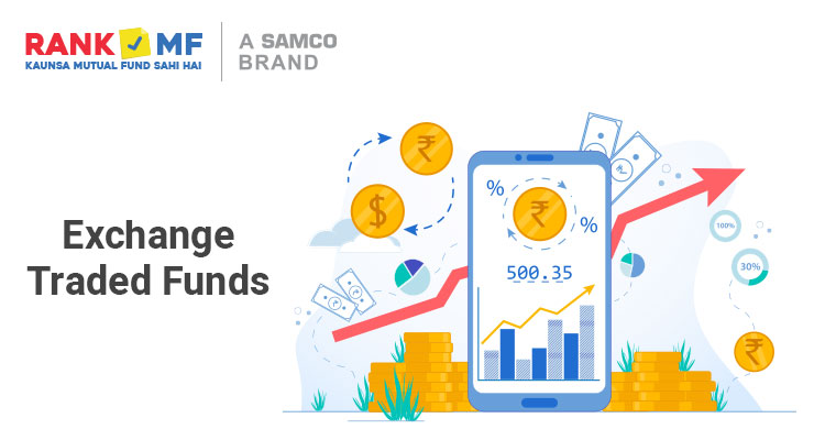 Exchange Traded Funds